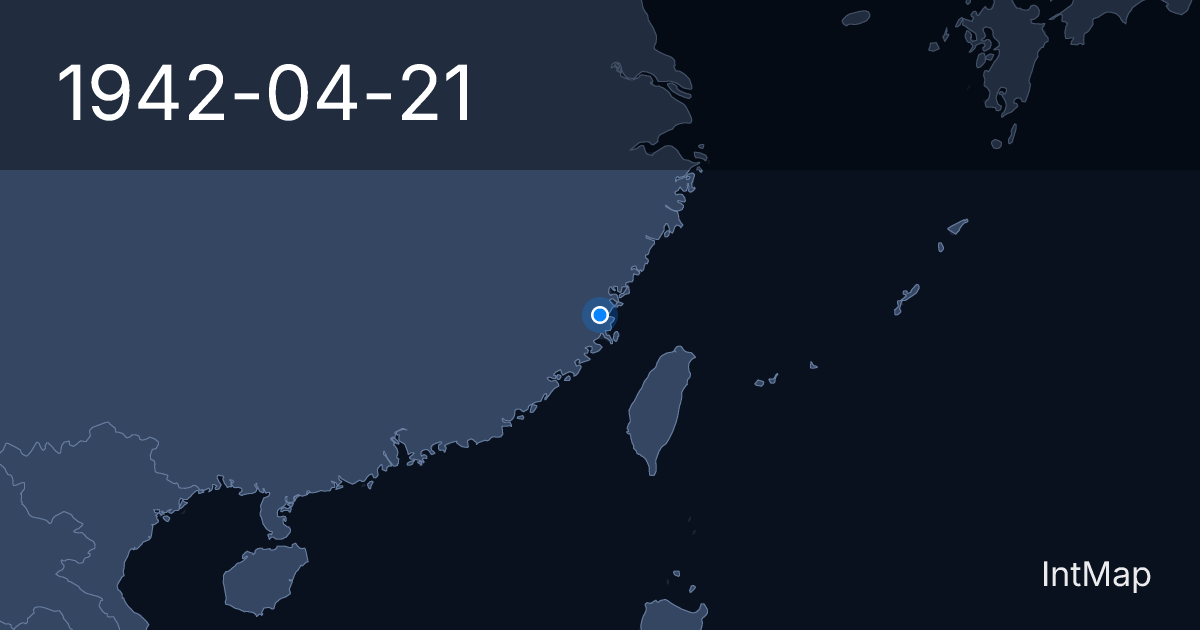 The map on 1942-04-21: The Zhejiang-Jiangxi campaign — the airfields the Doolittle raiders were to have landed on are destroyed