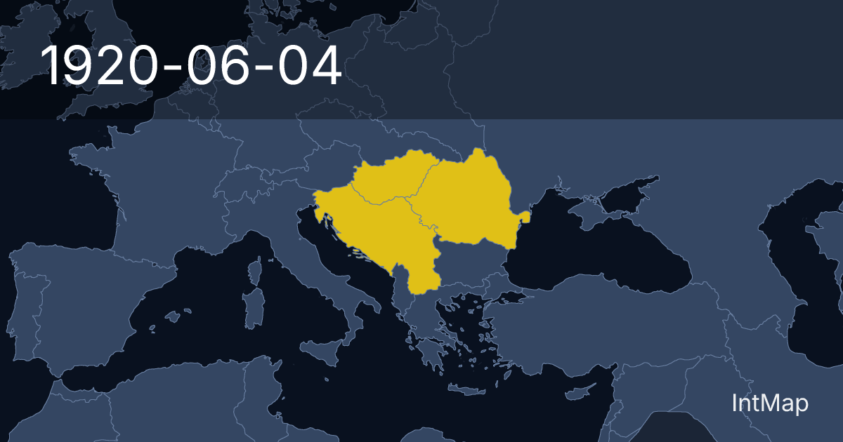 The map on 1920-06-04: New borders for Kingdom of Yugoslavia, Romania, Kingdom of Hungary