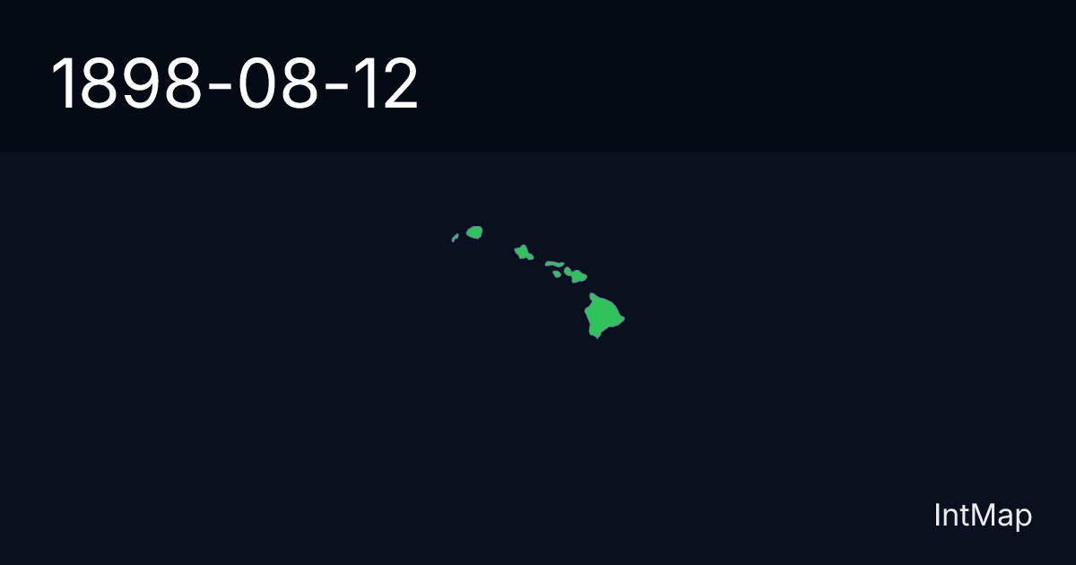 The map on 1898-08-12: The map begins drawing Hawaii (USA)